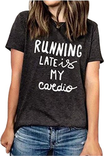 LONBANSTR Running Late is My Cardio Funny Letter Print T-Shirt Casual Short Sleeve