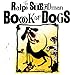 The Ralph Steadman Book Of Dogs