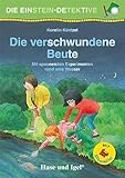  Die Einstein-Detektive: Die verschwundene Beute / Silbenhilfe: Mit spannenden Experimenten rund ums Wasser (Lesen lernen mit der Silbenhilfe)