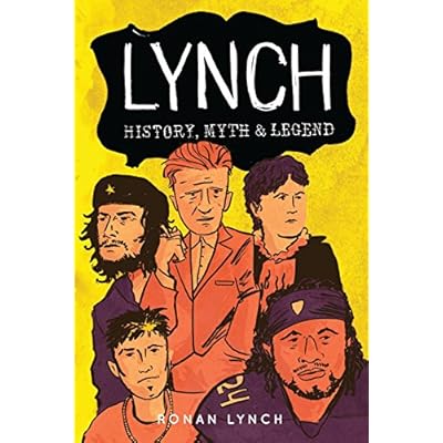 Lynch: History, myth and legend