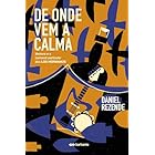 De Onde Vem a Calma: Ventura e o Carnaval Particular dos Los Hermanos: 4