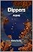 Dippers (Shamanic emotions Book 2) (English Edition)