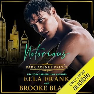 Notorious Park Avenue Prince Audiolibro Por Brooke Blaine, Ella Frank arte de portada