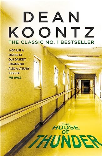 The House of Thunder: A psychological thriller of masterful suspense