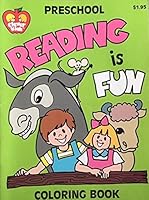 Reading is Fun - Preschool - Coloring Book 0874490774 Book Cover
