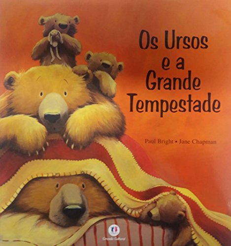 Os ursos e a grande tempestade: