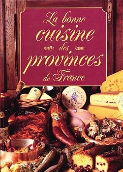 Paperback Bonne Cuisine des Provinces de France Book