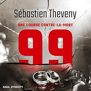 Couverture de 99 : Une course contre-la-mort
