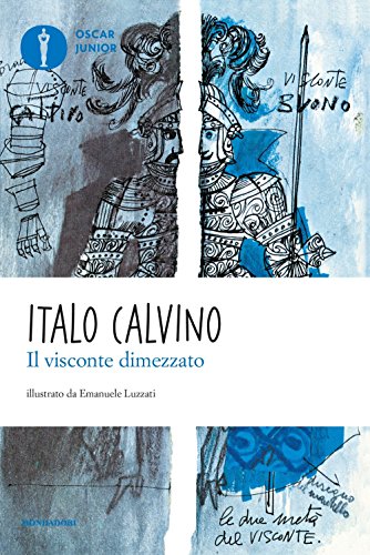 Il visconte dimezzato. Oscar Junior