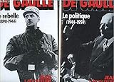  De Gaulle, tome 2 : Le Politique