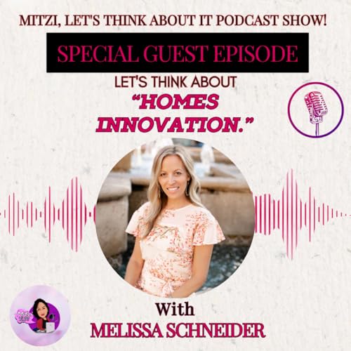 LTA "Homes Innovation" W/SG Melissa Schneider