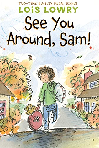 See You Around, Sam!: A Funny Story About a Boy's Journey to Alaska for Kids (Ages 8-12)