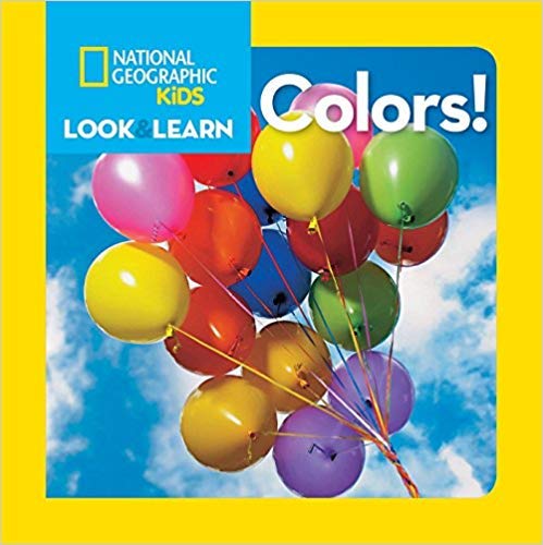 National Geographic Kids Look & Learn: Colors!      Paperback – January 1, 2018