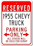 1955 55 Chevy Truck Reserved Parking Only All Others Will Be Sold For Scrap, Metal Parking Sign, Man Cave Wall Decor, Novelty Garage Sign - 10'x14'