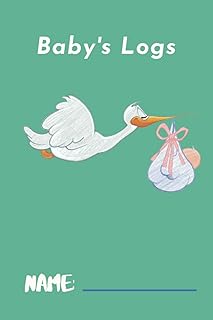 Baby's Daily Log: Record Feeding, Diapers, Sleep, Activities, and other ...