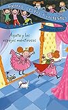 Guapas, listas y valientes. Ágata y los espejos mentirosos (LITERATURA INFANTIL - Guapas, listas y valientes)