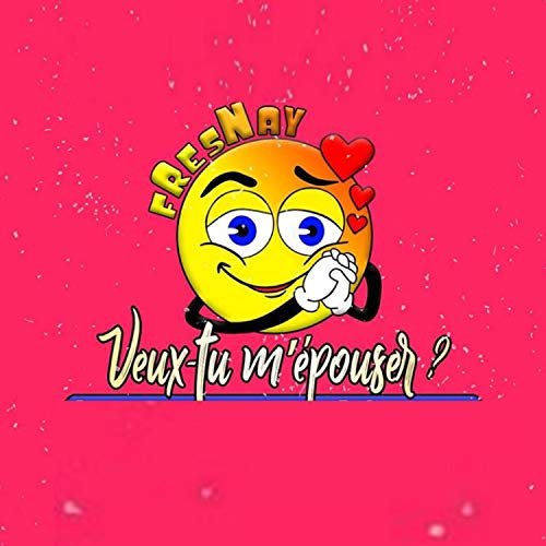 Veux tu m'epouser