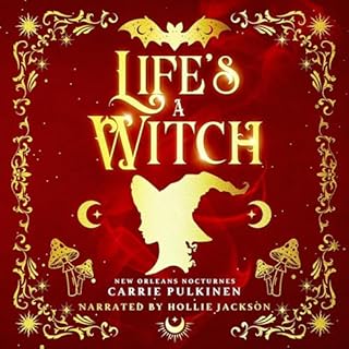 Life's a Witch Audiobook By Carrie Pulkinen cover art