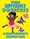The Butterfly Princess: Coloring Book (Black Children's Coloring Books)