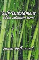 SELF-UNFOLDMENT IN AN INTERACTIVE WORLD 0978596919 Book Cover
