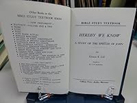 Hereby We Know: A Study of the Epistles of John B0006BZFWG Book Cover