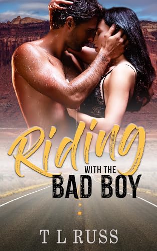 Riding with the Bad Boy: Love Along Route 14