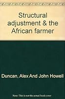 Structural Adjustment & the African Farmer 0435080717 Book Cover