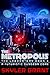The Metropolis: A Futuristic Dungeon Core (The Laboratory Book 4)