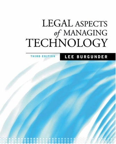 Legal Aspects of Managing Technology Legal Aspects of Managing Technology