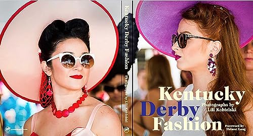 Kentucky Derby Fashion: A Decade en Vogue
