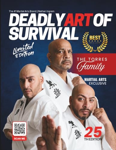 Deadly Art of Survival Magazine 25th Edition Featuring The Torres...