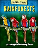 Where On Earth Book Of Rainforests