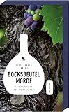 Bocksbeutelmorde - 12 Weinfrankenkrimis von Würzburg bis zum Steigerwald - Frankenkrimi - Tessa Korber (Hrsg.) 