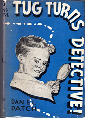 Tug Turns Detective B000JD087I Book Cover