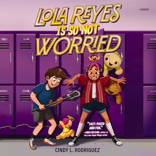 Lola Reyes Is So Not Worried -- Cindy L. Rodriguez episode artwork