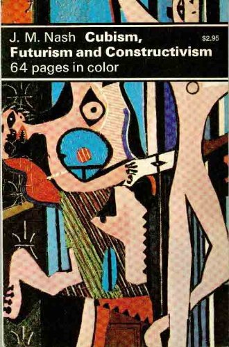 CUBISM, FUTURISM AND CONSTRUCTIVISM.*(Modern Mo... B00126P2P4 Book Cover