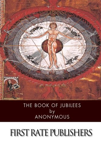 The Book of Jubilees 1502404877 Book Cover