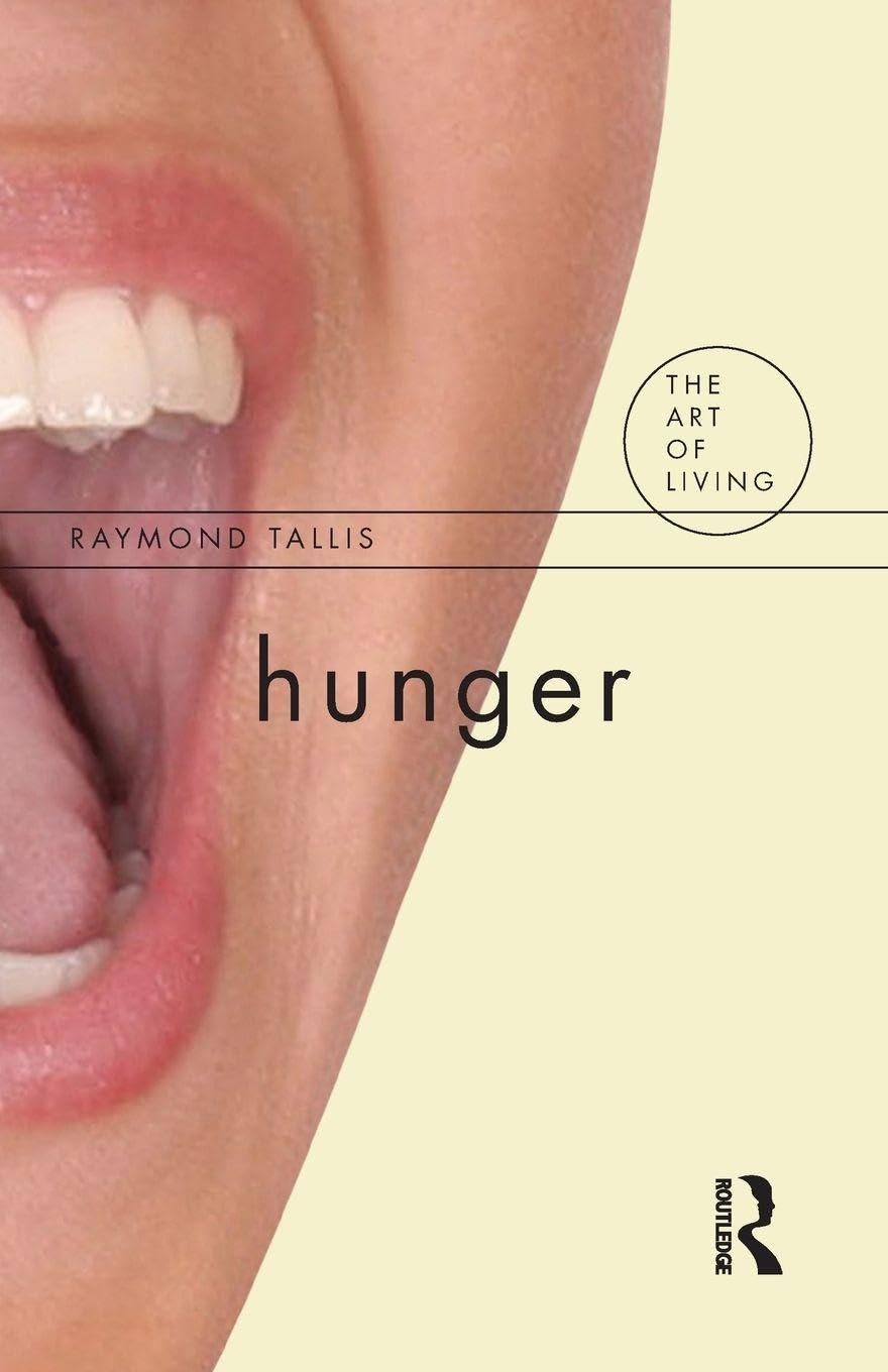 Hunger (The Art of Living)