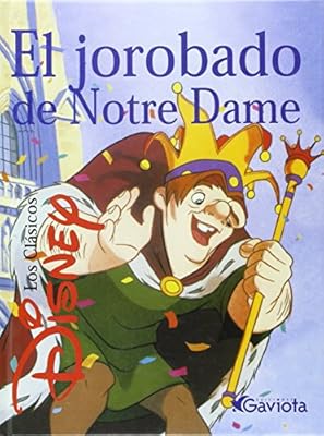 Ediciones Gaviota El Jorobado de Notre Dame (Clásicos Disney)