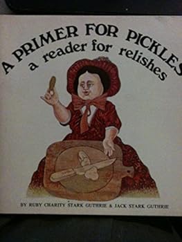 Paperback A Primer for Pickles: A Reader for Relishes, Book
