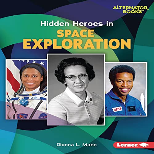Dionna L. Mann presents Hidden Heroes in Space Exploration episode artwork