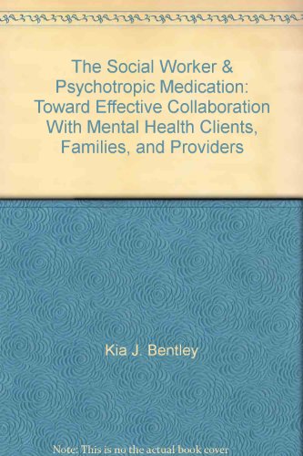 Social Work and Psychotropic Medication: Toward... 0534341012 Book Cover