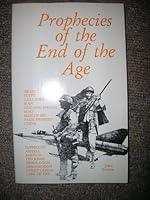 Prophecies of the End of the Age B002TD4TCG Book Cover