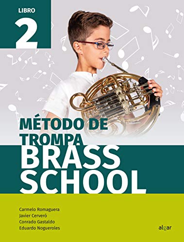 M�todo de trompa Brass School. Libro 2
