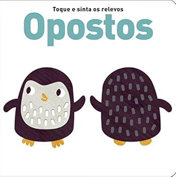 Board book Toque e Sinta os Relevos Opostos (Em Portugues do Brasil) [Portuguese] Book