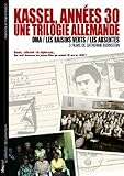  Kassel, 1930s: A German Trilogy ( Kassel, années 30 : Une Trilogie Allemande (Oma / Les Raisins Verts / Les Absentes ) ) ( Oma / The Sour Gr [ Origine Francese, Nessuna Lingua Italiana ]