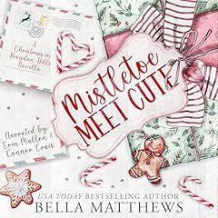 Mistletoe Meet Cute Audiolibro Por Bella Matthews arte de portada