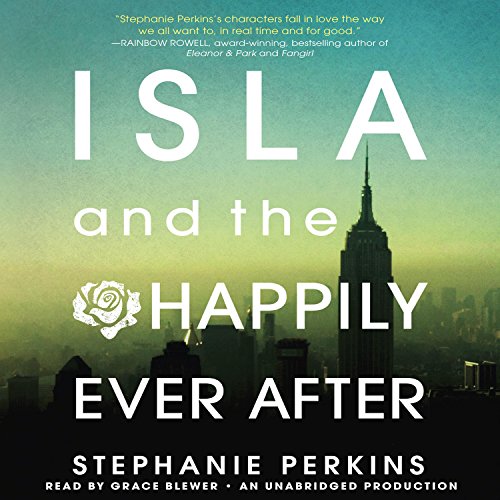 Audiobook: Isla and the Happily Ever After by Stephanie Perkins episode artwork
