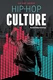 Hip-Hop Culture (Hip-Hop Insider)