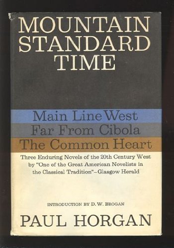Mountain Standard Time by Paul Horgan (1962-01-01) B01A1MG9BU Book Cover